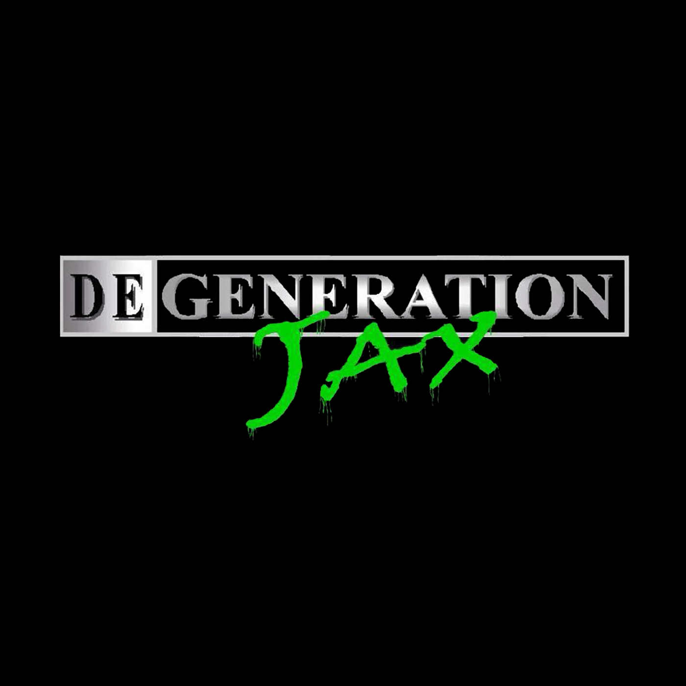 Degeneration JAX Podcast Degeneration JAX Podcast